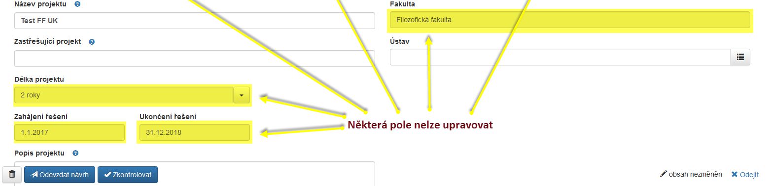 Každý návrh projektu v aplikace má následující strukturu: Některé údaje se do Vašeho návrhu automaticky propíší na základě Vašeho přihlášení do aplikace a údajů, které jste zadali v předchozím kroku.