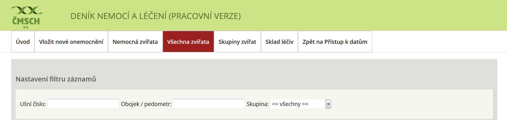 KONTROLE» VÝBĚR ZVÍŘAT DLE RŮZNÝCH KRITÉRIÍ