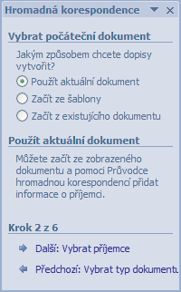 Průvodce hromadnou korespondencí Nastavení hlavního dokumentu Hlavní dokument obsahuje text a grafiku totožnou v každé verzi sloučených dokumen tů, například zpáteční adresu nebo oslovení ve