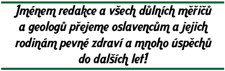 Strana 8 SPOLEČENSKÝ KOUTEK PUSINKY S MERUŇKOVÝMI 9. 10. 1951 13. 11. 1961 65 RNDr. Ladislav Plánka, CSc. VŠB - TU Ostrava 55 Ing. Karel Krátký Báňské a měřické služby, Blatná v. o.