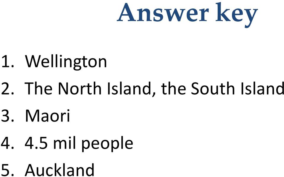 The North Island, the