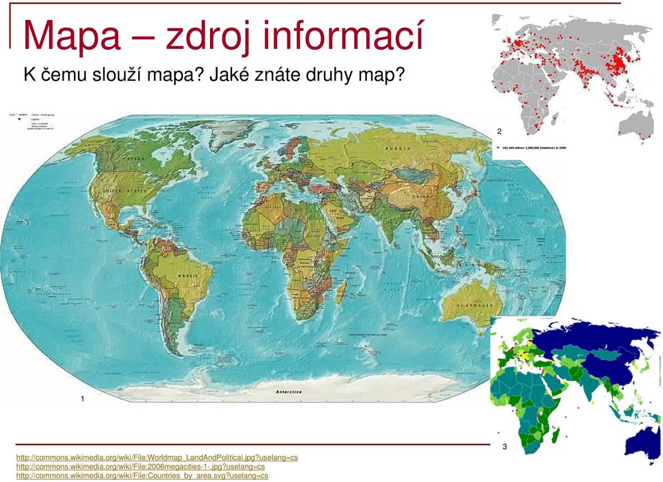 uselang=cs http://commons.wikimedia.org/wiki/file:2006megacities-1-.jpg?