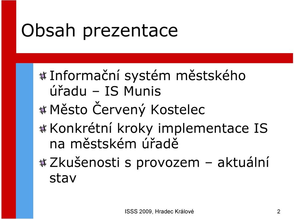 kroky implementace IS na městském úřadě