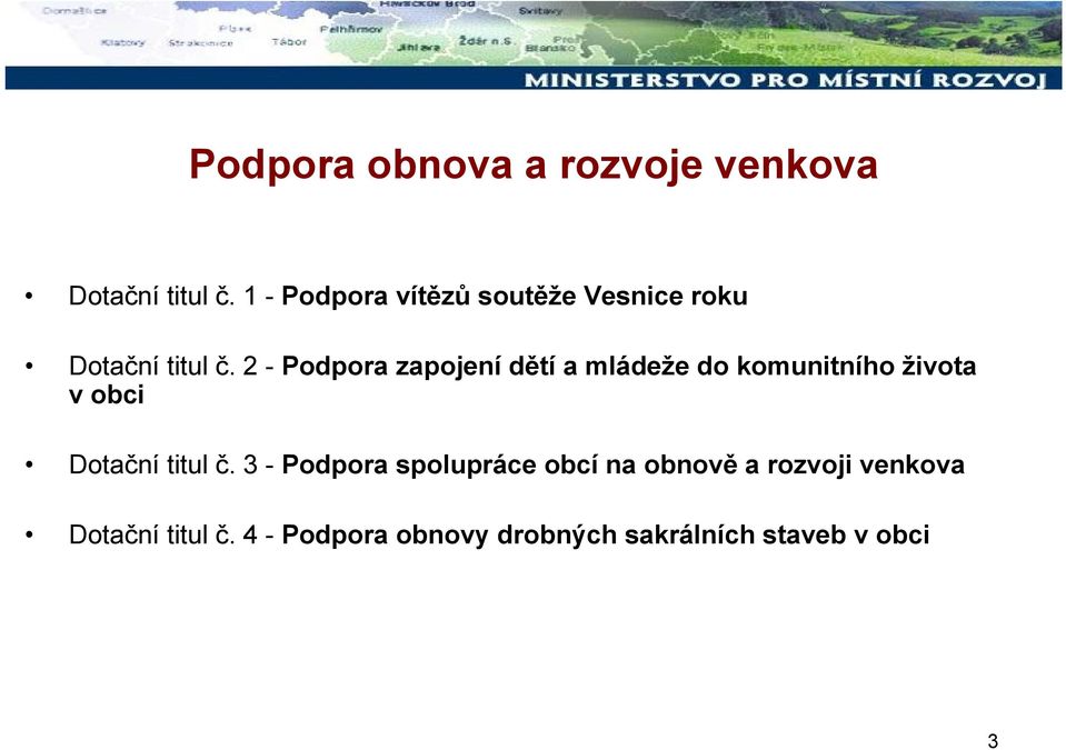 2 - Podpora zapojení dětí a mládeže do komunitního života v obci Dotační titul