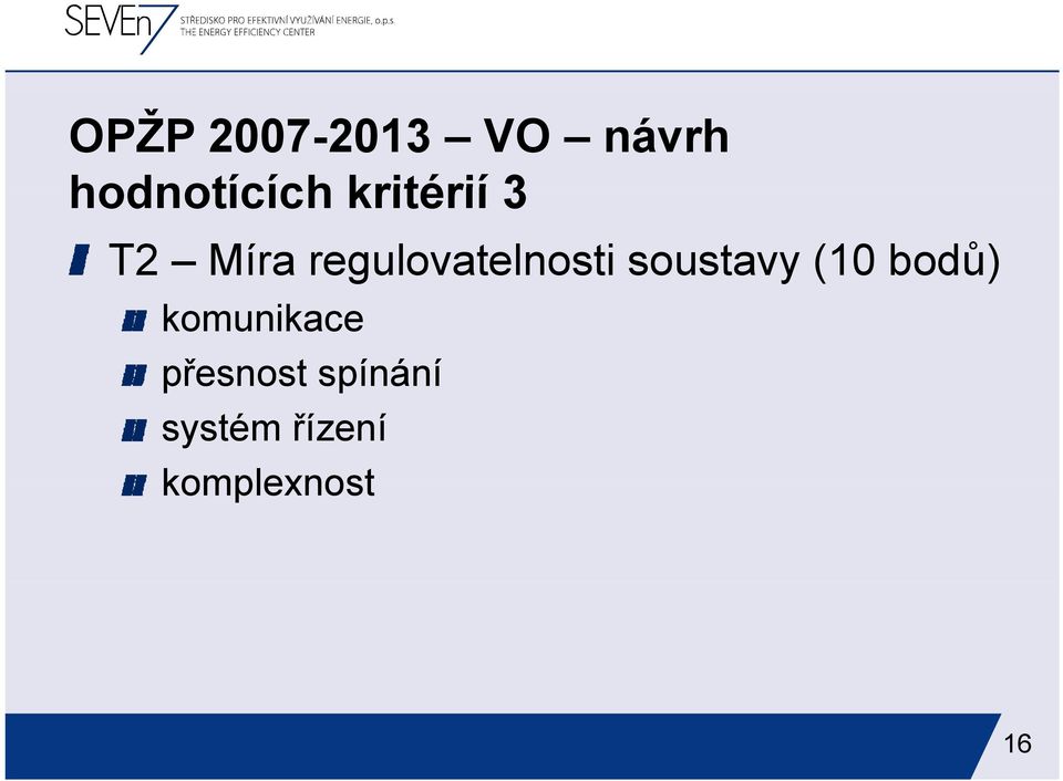 soustavy (10 bodů) komunikace