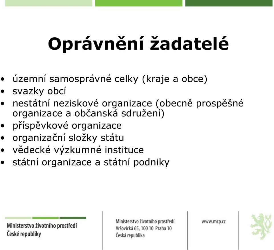 organizace a občanská sdružení) příspěvkové organizace