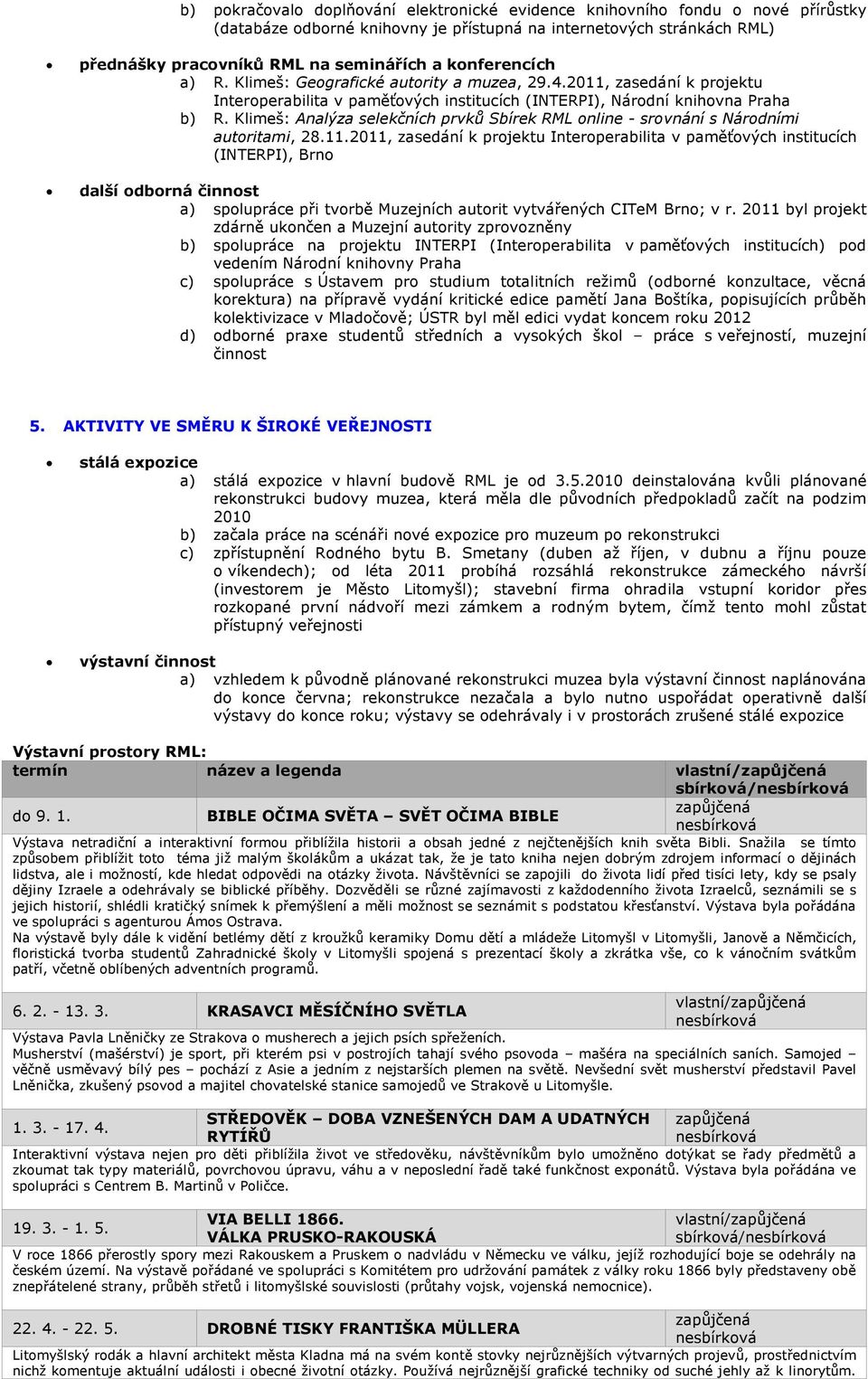 Klimeš: Analýza selekčních prvků Sbírek RML online - srovnání s Národními autoritami, 28.11.