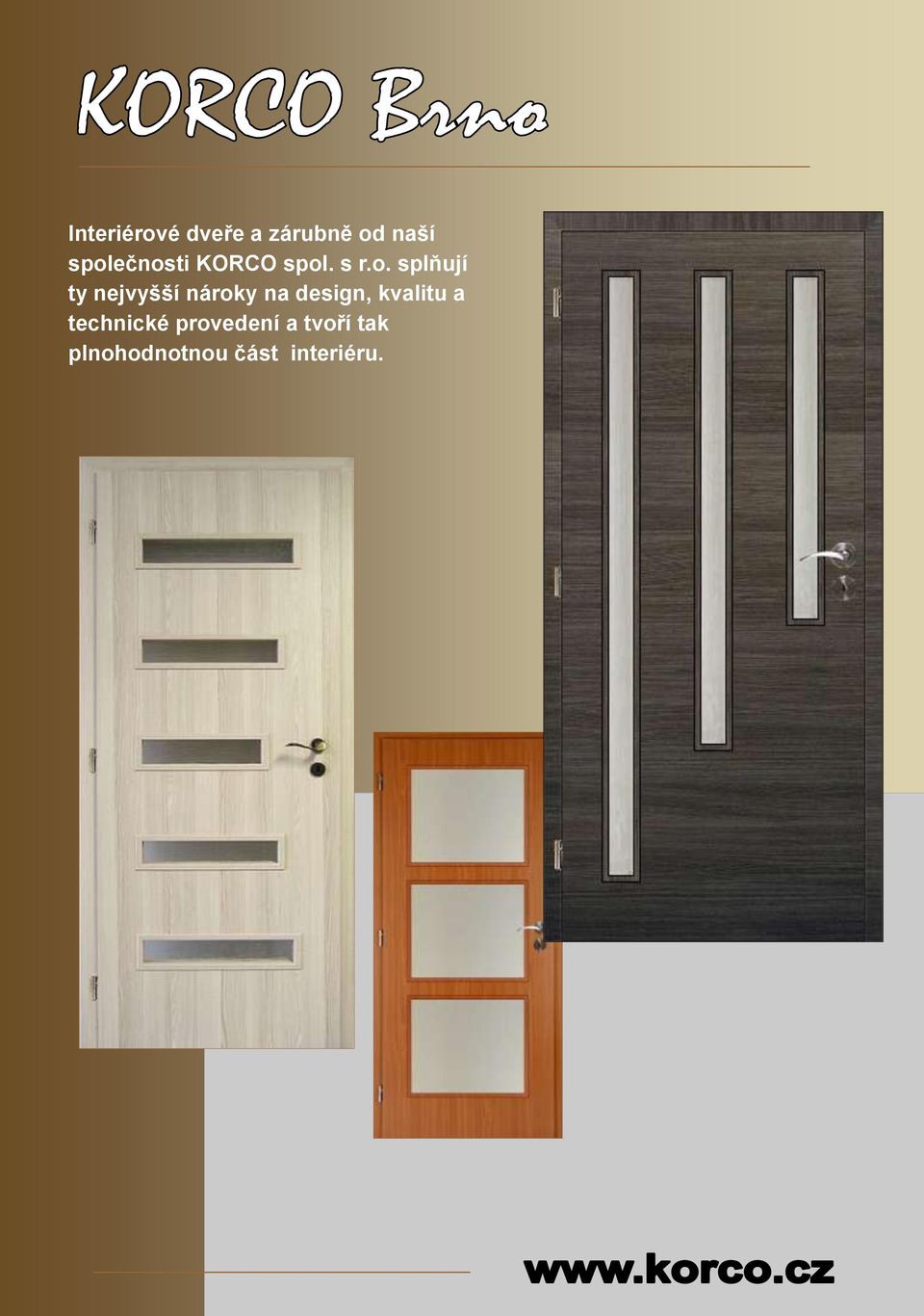nejvyšší nároky na design, kvalitu a