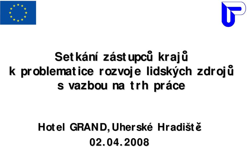 zdrojů s vazbou na trh práce