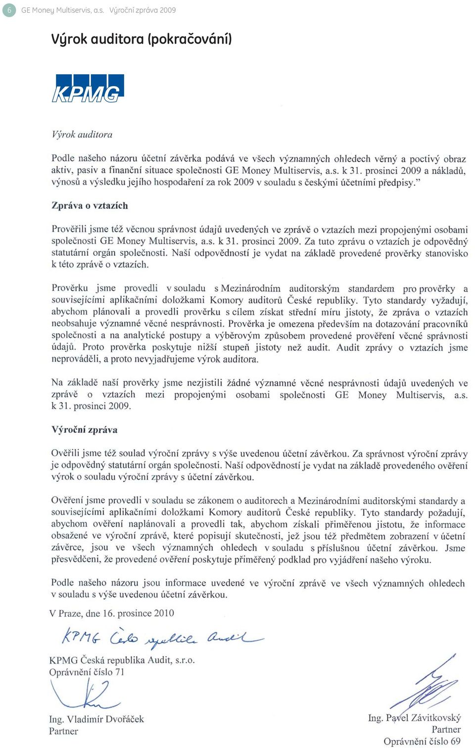 rvis, a.s. Výroční