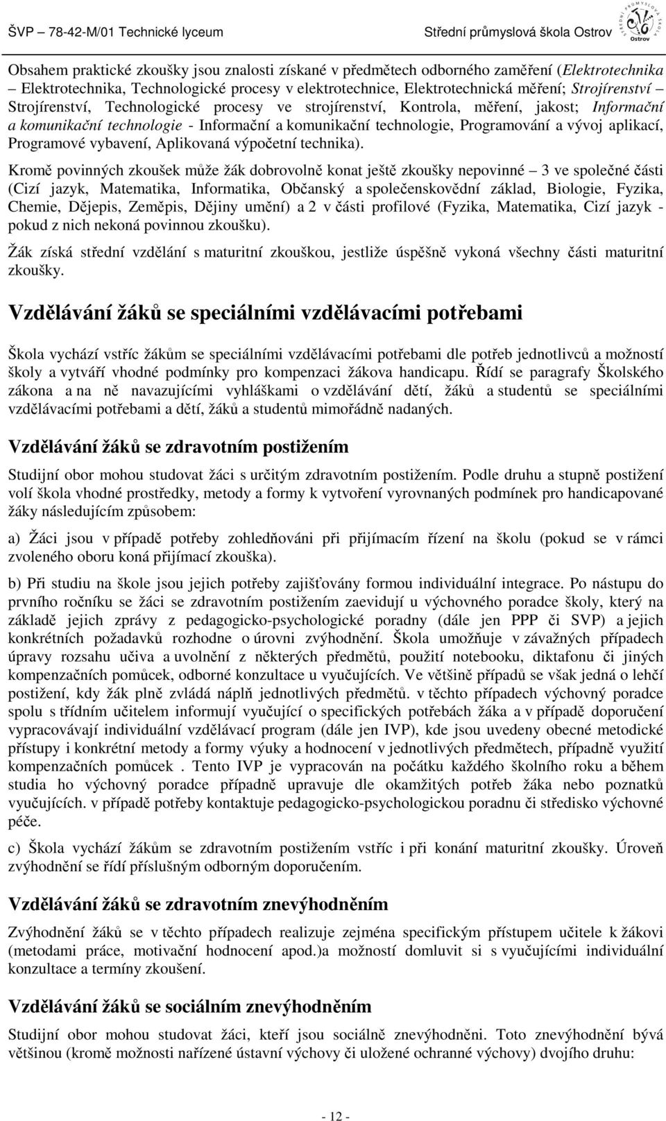vybavení, Aplikovaná výpočetní technika).