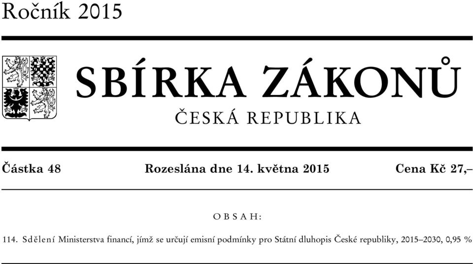 května 2015 Cena Kč 27, O B S A H : 114.