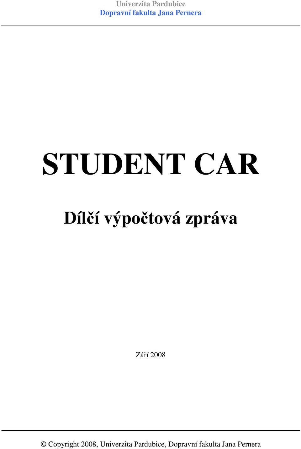 Září 2008 Copyright