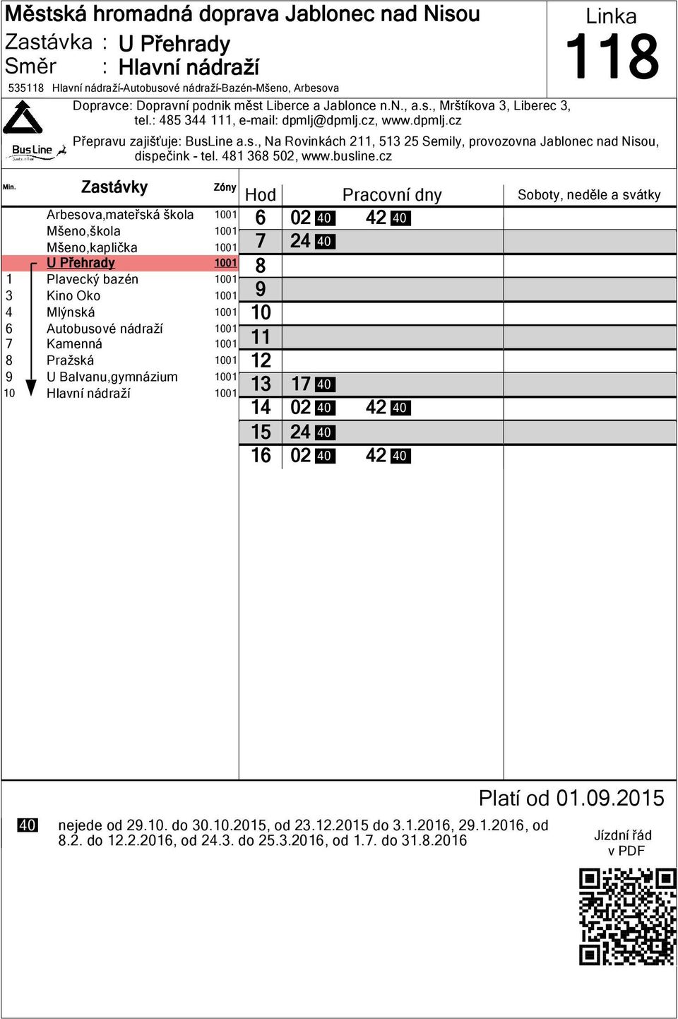 cz Arbesova,mateřská škola 01 Mšeno,škola 01 Mšeno,kaplička 01 U Přehrady 01 1 Plavecký bazén 01 3 Kino Oko 01 4 Mlýnská 01 Autobusové nádraží 01 Kamenná 01 Pražská 01 U