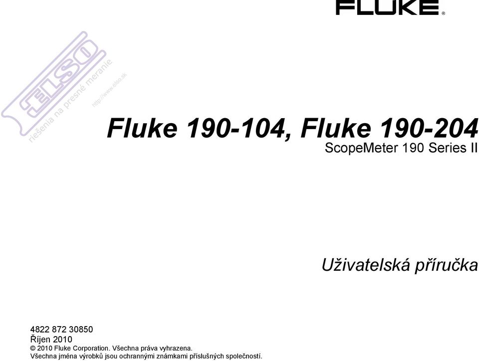 Fluke Corporation. Všechna práva vyhrazena.