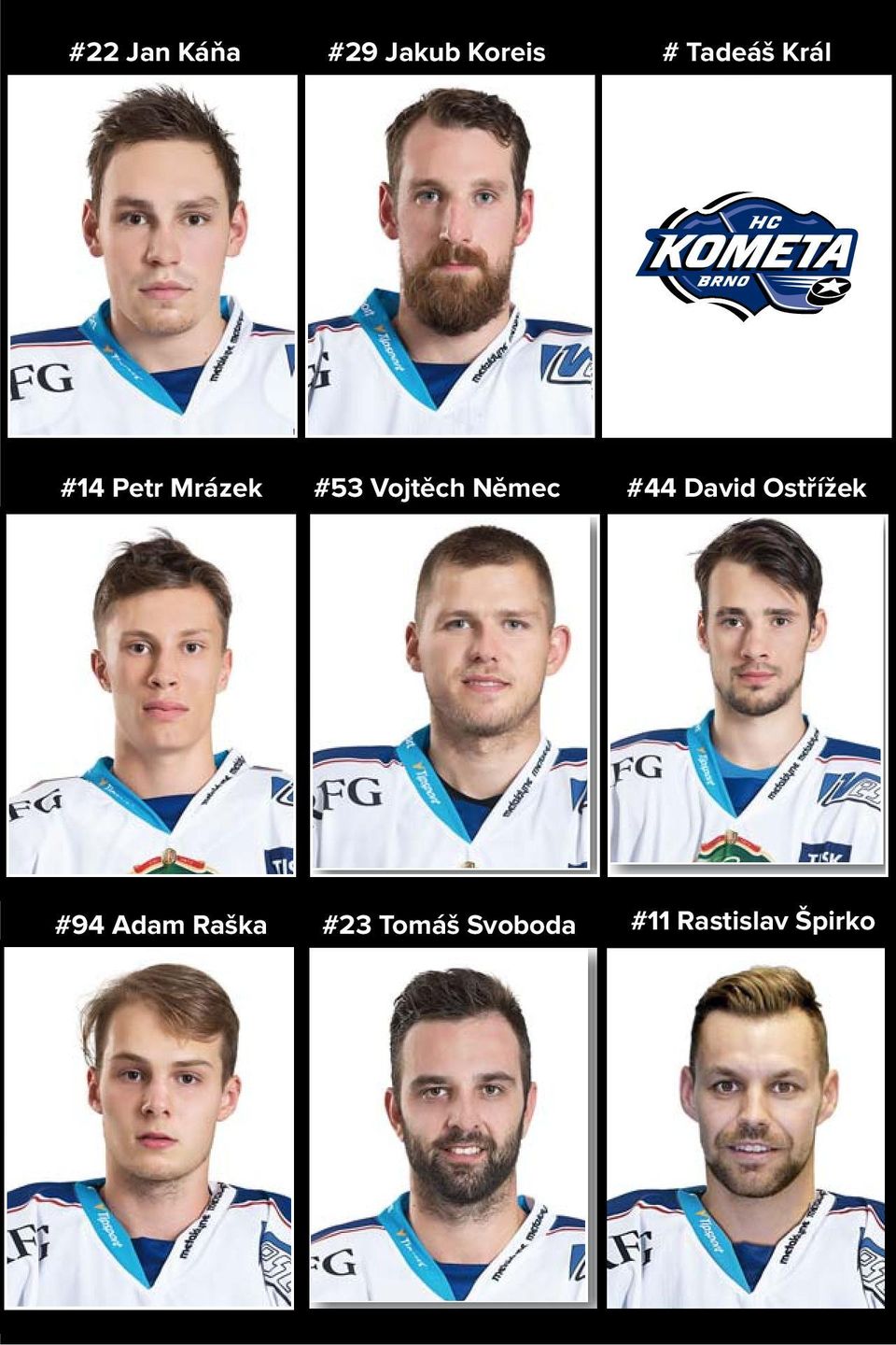 Vojtěch Němec #44 David Ostřížek #94