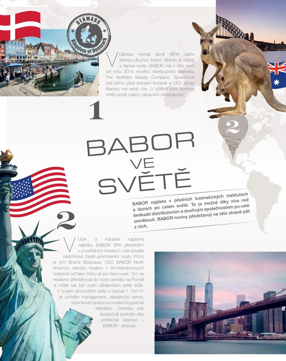 1 R O B A B VE Ě T Ě V S 2 V 2 institutech kosmetických ch ní ed př ete v ky více než BABOR najd je možné dí To ě.