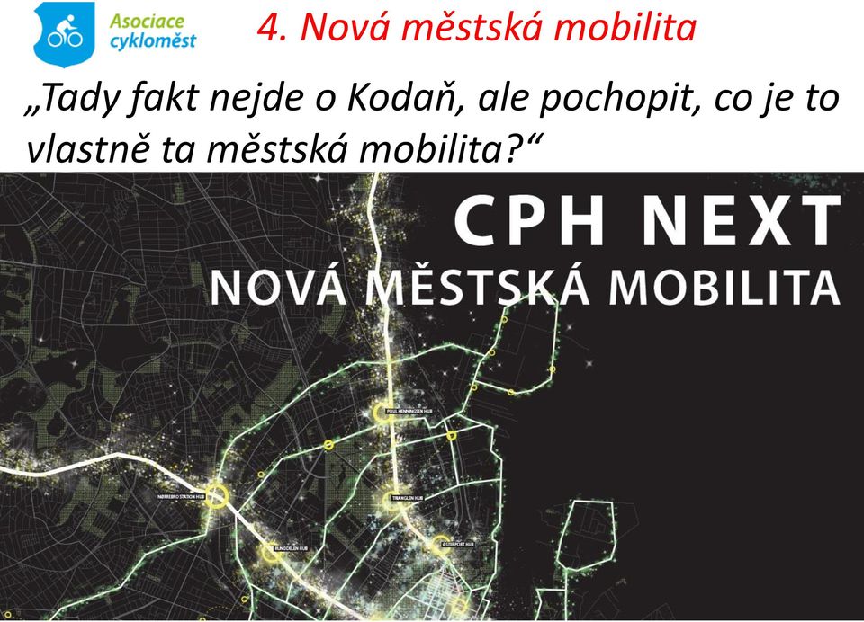 ale pochopit, co je to
