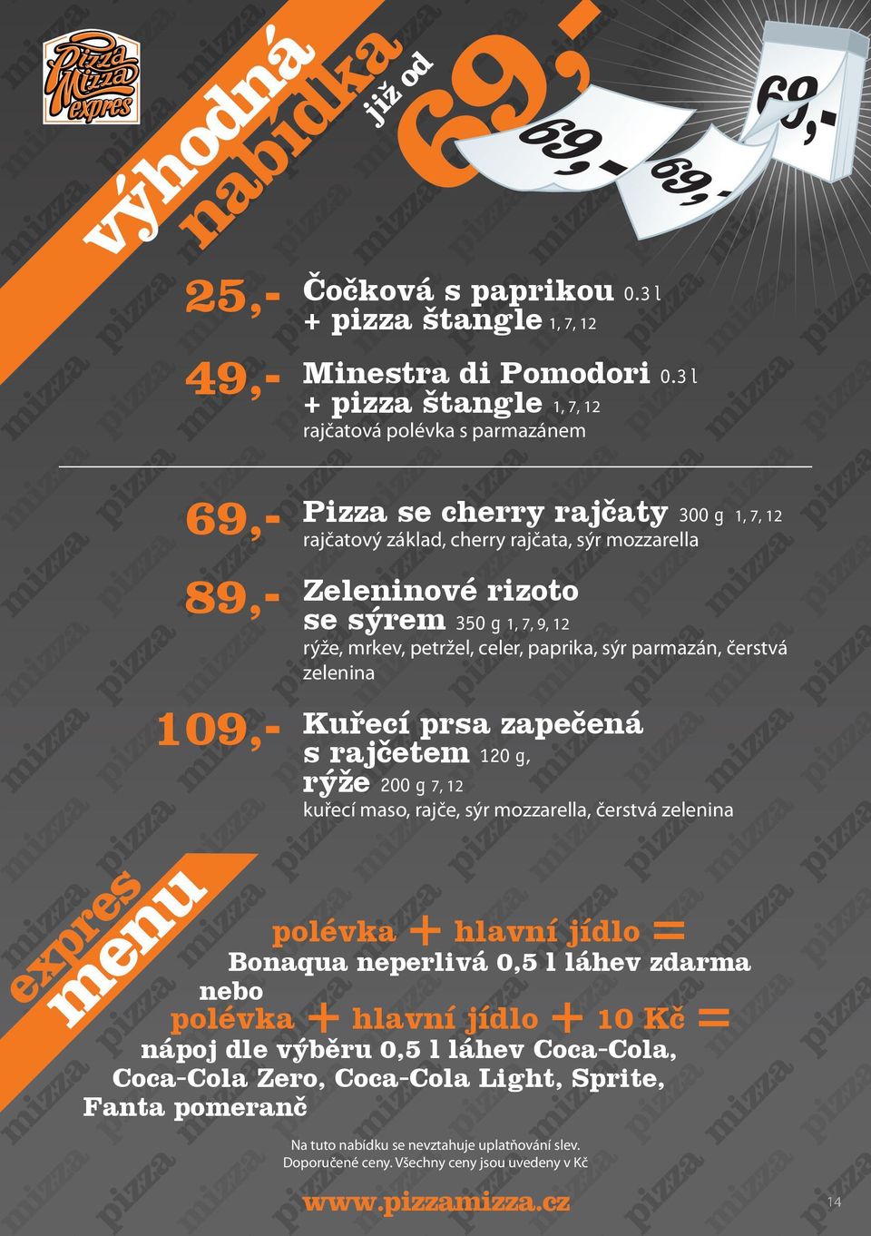 mozzarella Zeleninové rizoto se sýrem 350 g 1, 7, 9, 12 rýže, mrkev, petržel, celer,