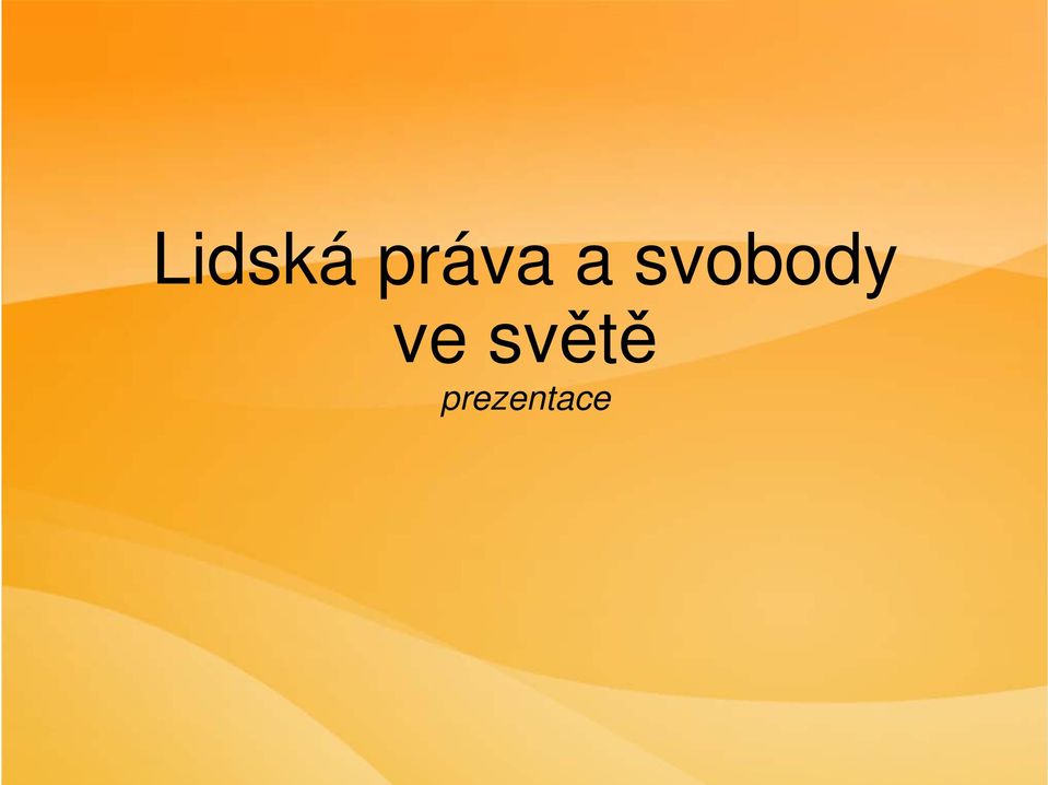 svobody ve