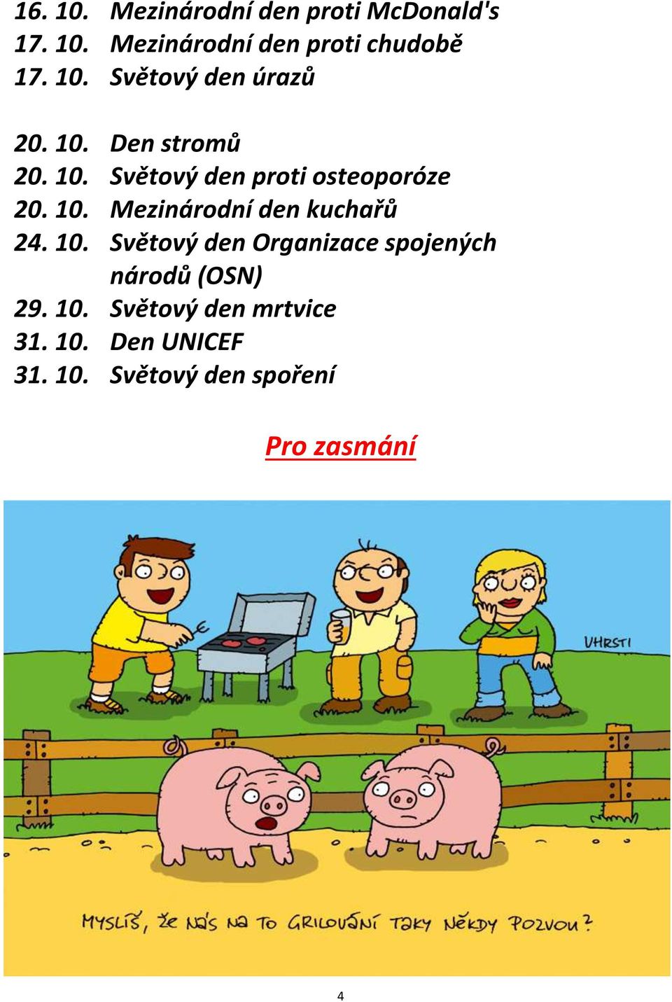 10. Mezinárodní den kuchařů 24. 10.