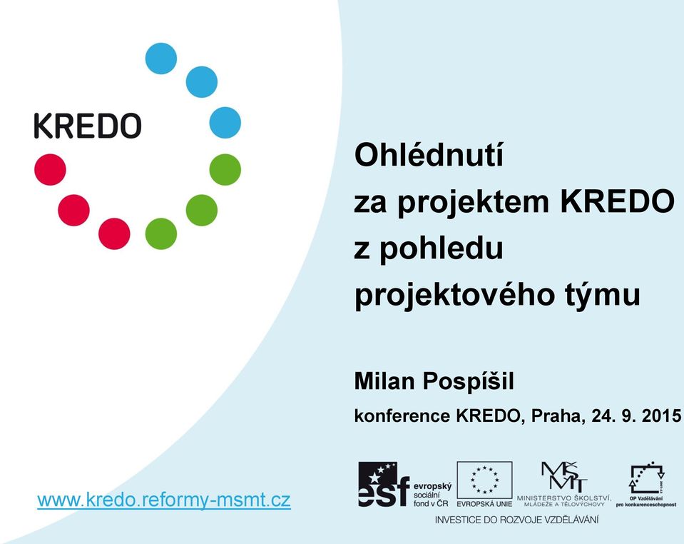 Pospíšil konference KREDO, Praha,