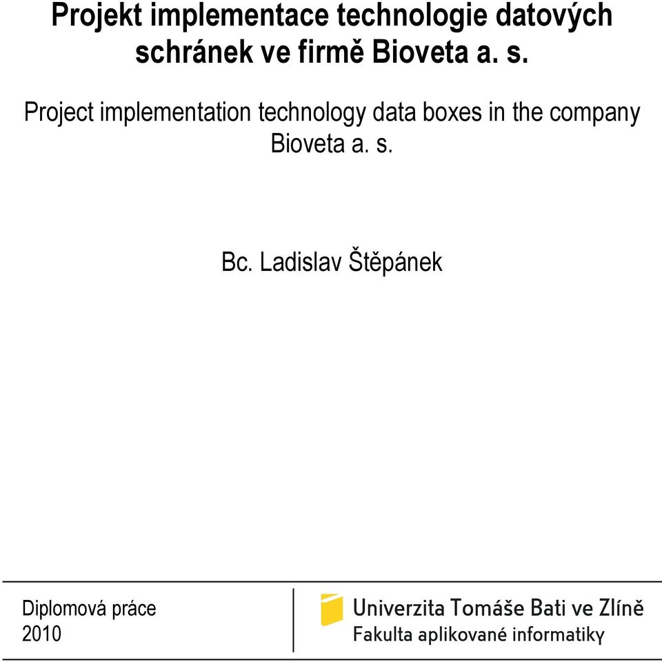 Project implementation technology data boxes in