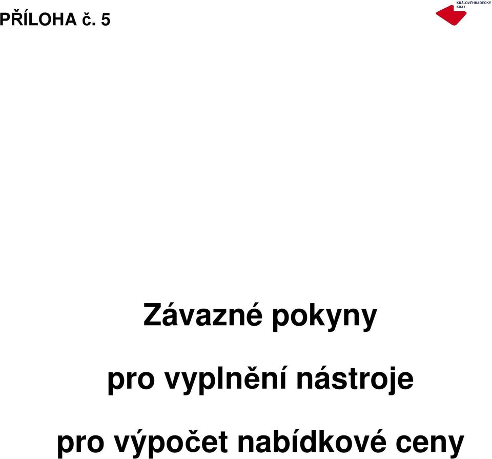 pro vyplnění