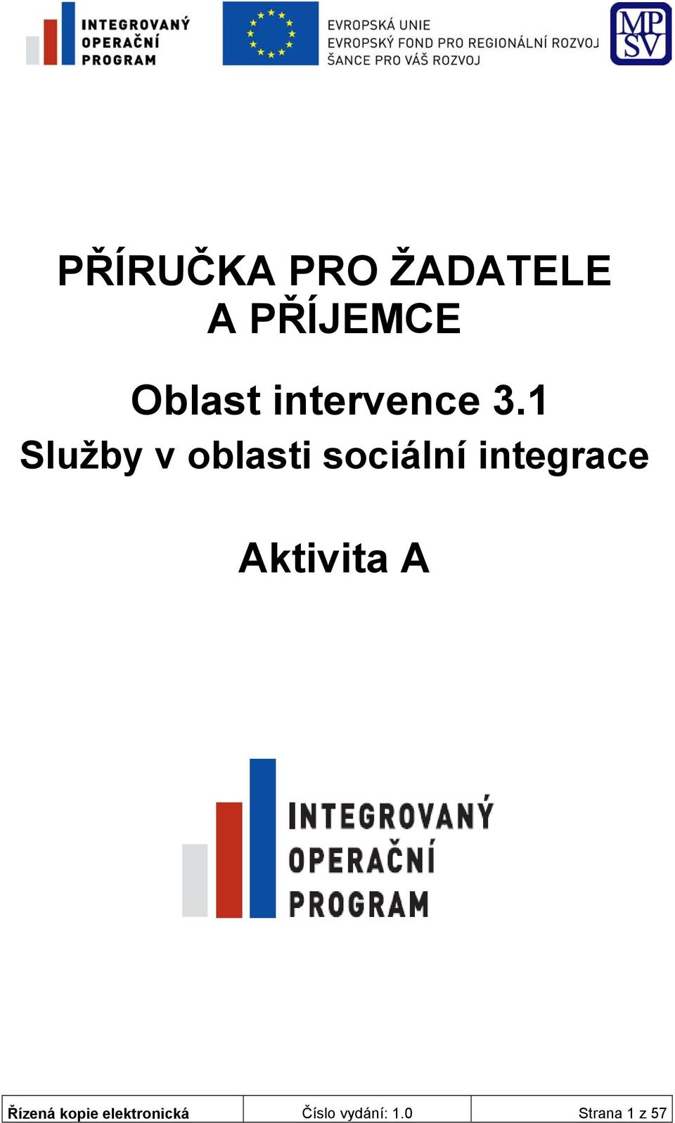 1 Služby v oblasti sociální integrace