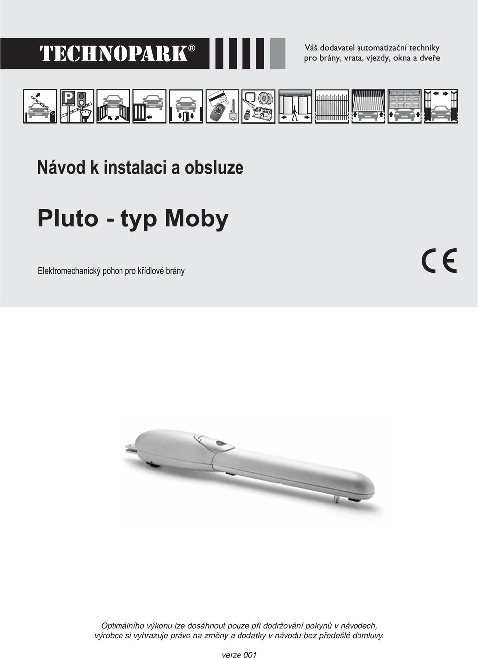 výrobce si vyhrazuje právo na změny a