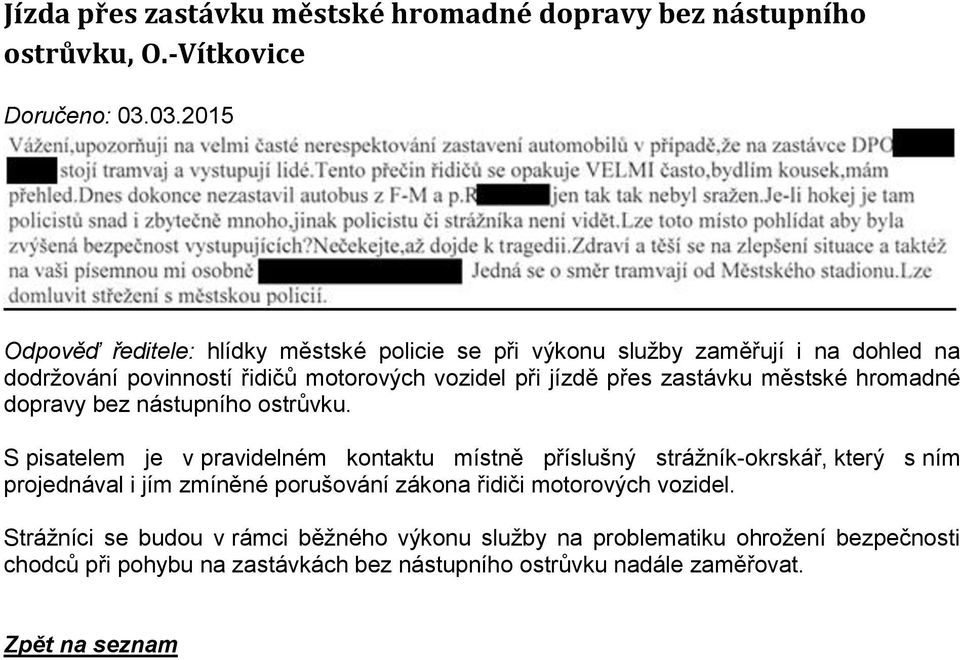 zastávku městské hromadné dopravy bez nástupního ostrůvku.