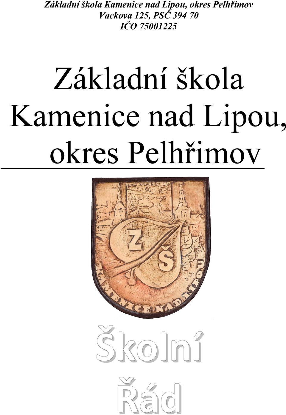 Lipou, okres