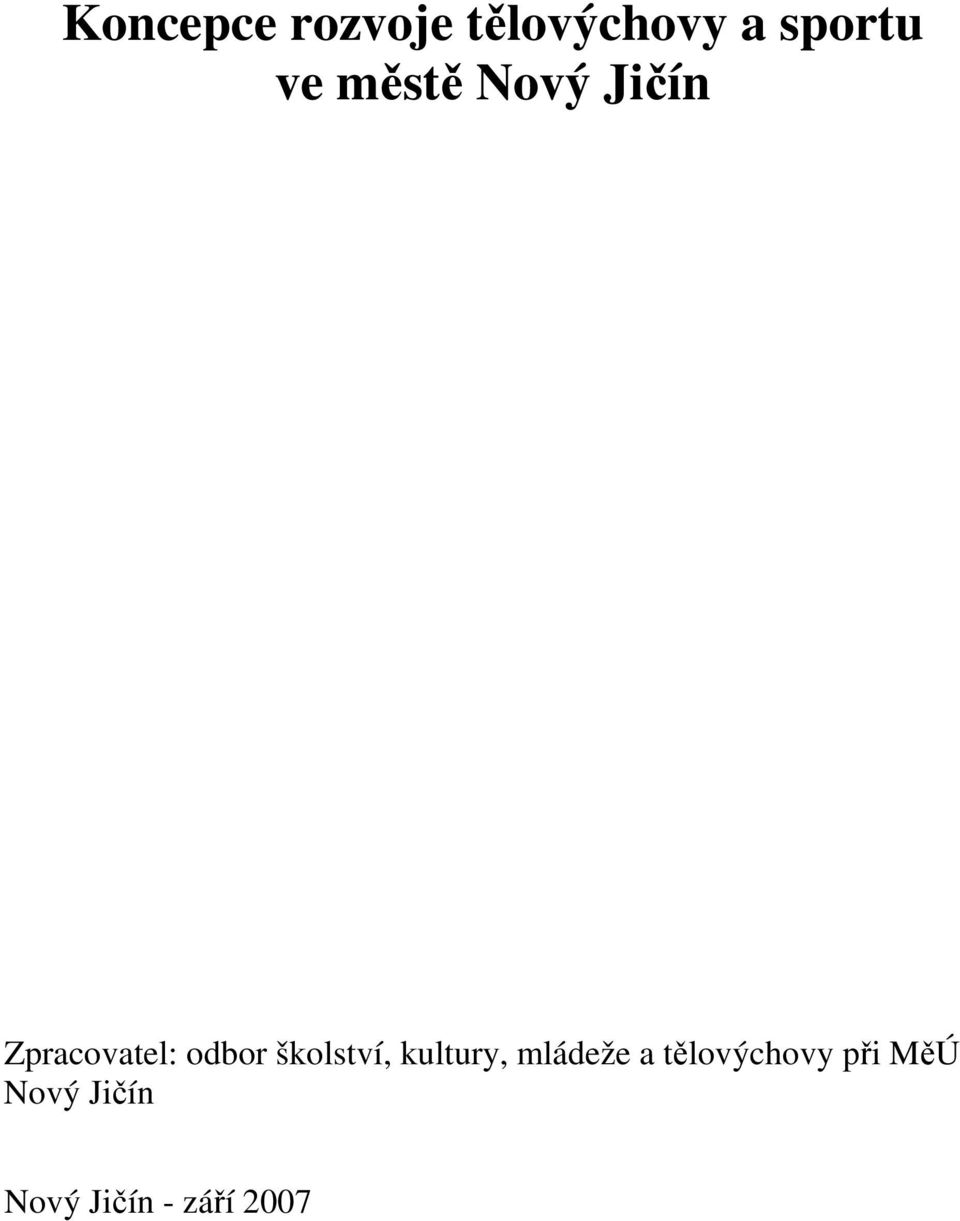 školství, kultury, mládeže a