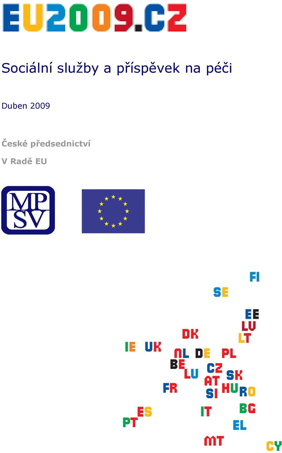 Duben 2009 České