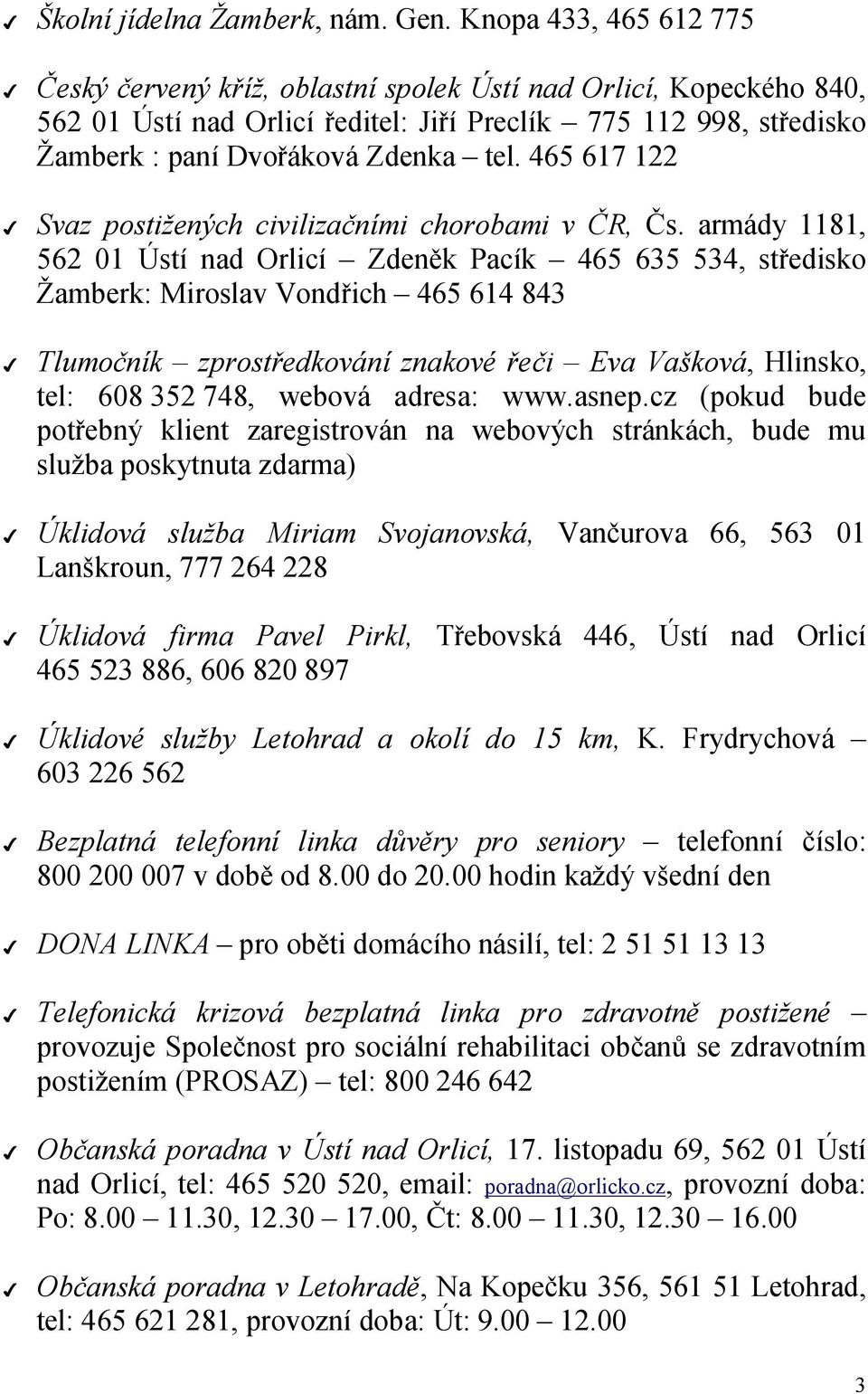 465 617 122 Svaz postižených civilizačními chorobami v ČR, Čs.