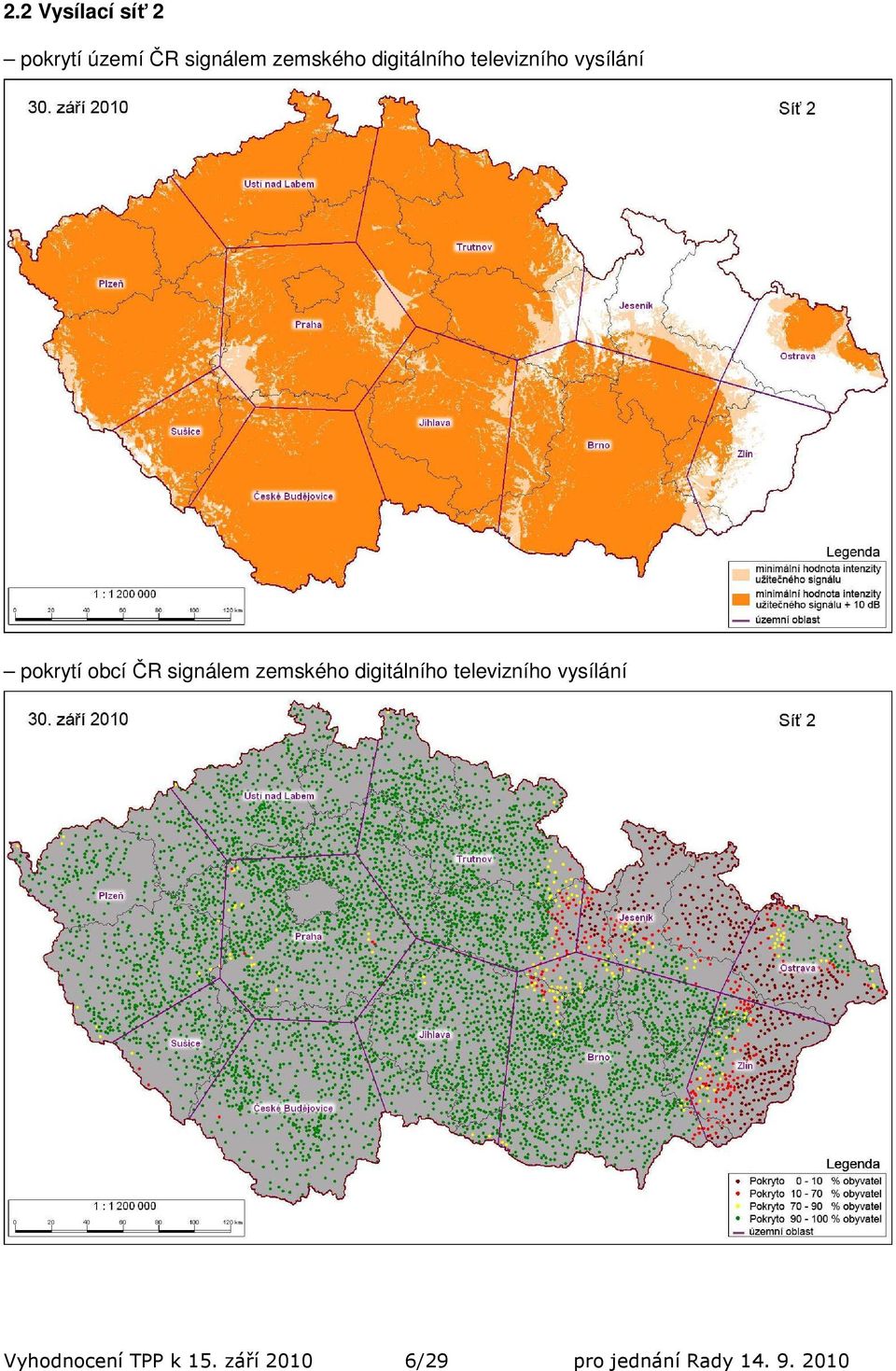 signálem zemského digitálního televizního vysílání