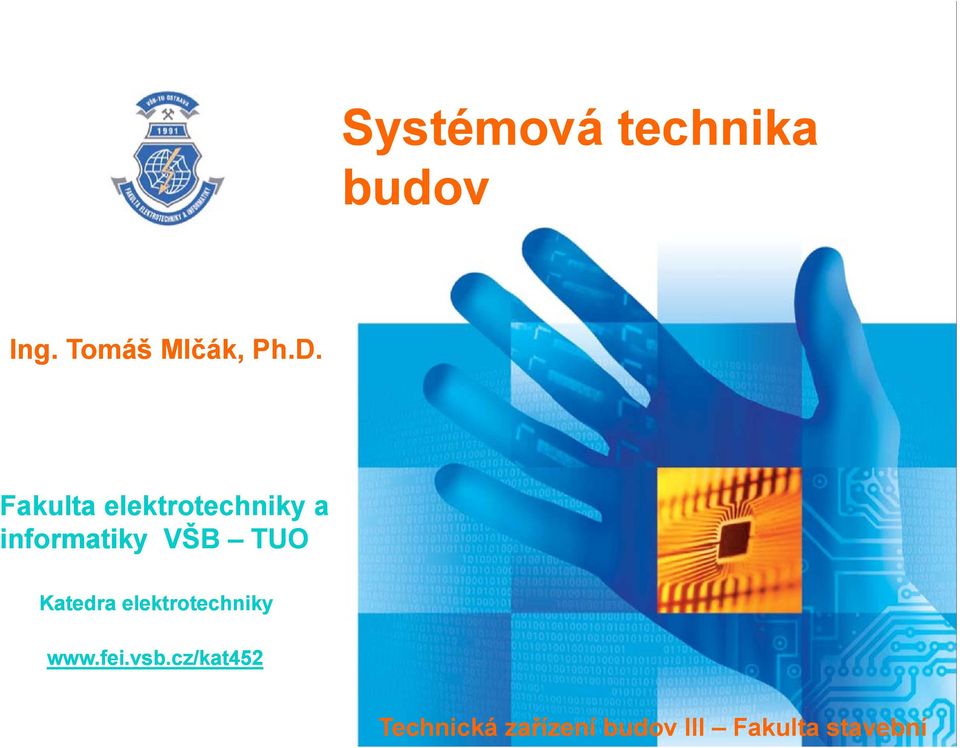 TUO Katedra elektrotechniky www.fei.vsb.