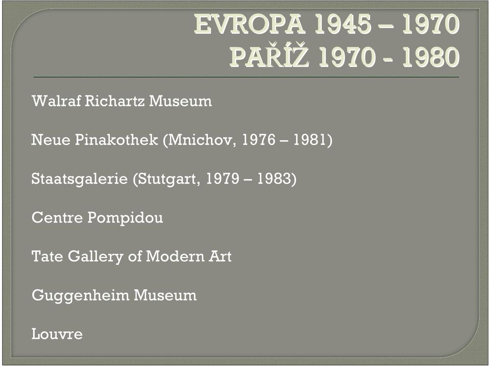 Staatsgalerie (Stutgart, 1979 1983) Centre