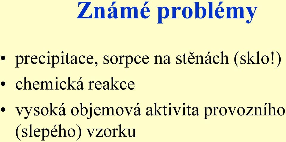 ) chemická reakce vysoká