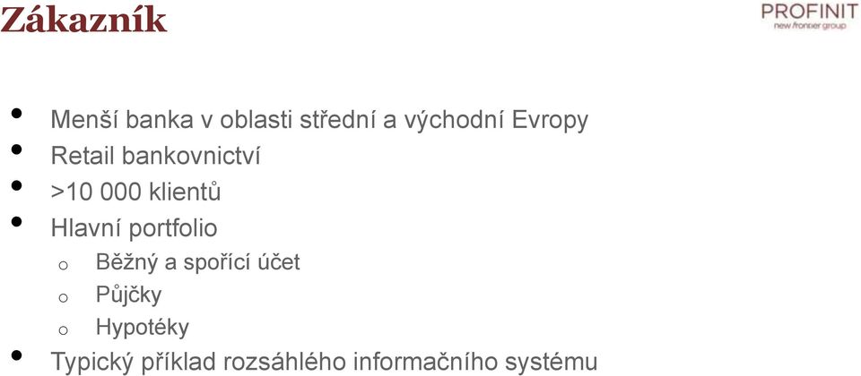 klientů Hlavní prtfli Běžný a spřící účet