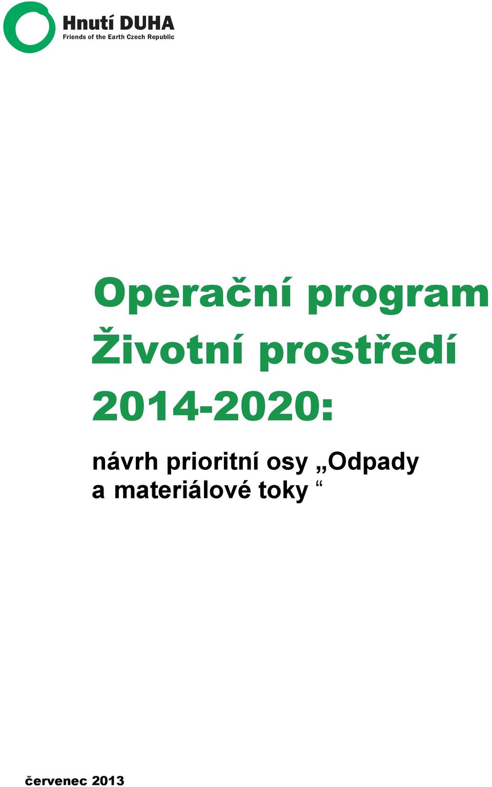 prostředí 2014-2020: návrh prioritní