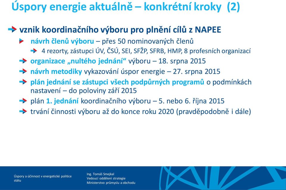 srpna 2015 návrh metodiky vykazování úspor energie 27.