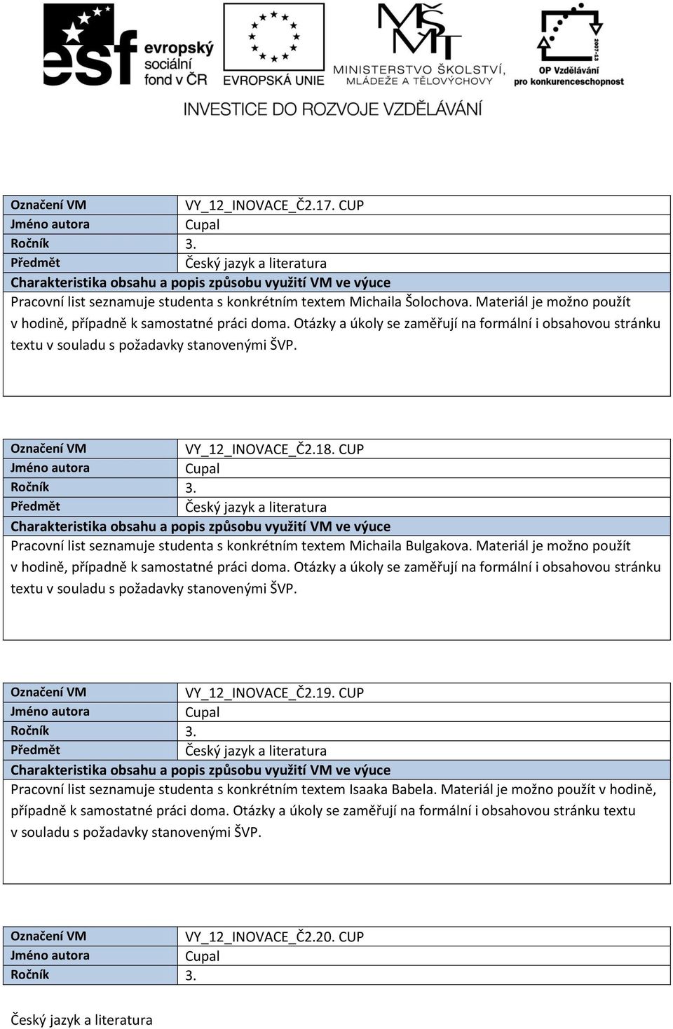 CUP Pracovní list seznamuje studenta s konkrétním textem Michaila Bulgakova.