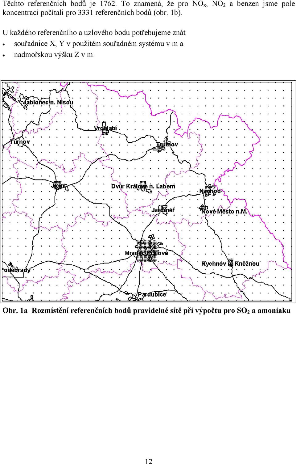 referenčních bodů (obr. 1b).