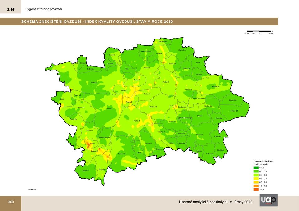 KVALITY OVZDUŠÍ, STAV V ROCE 2010 300