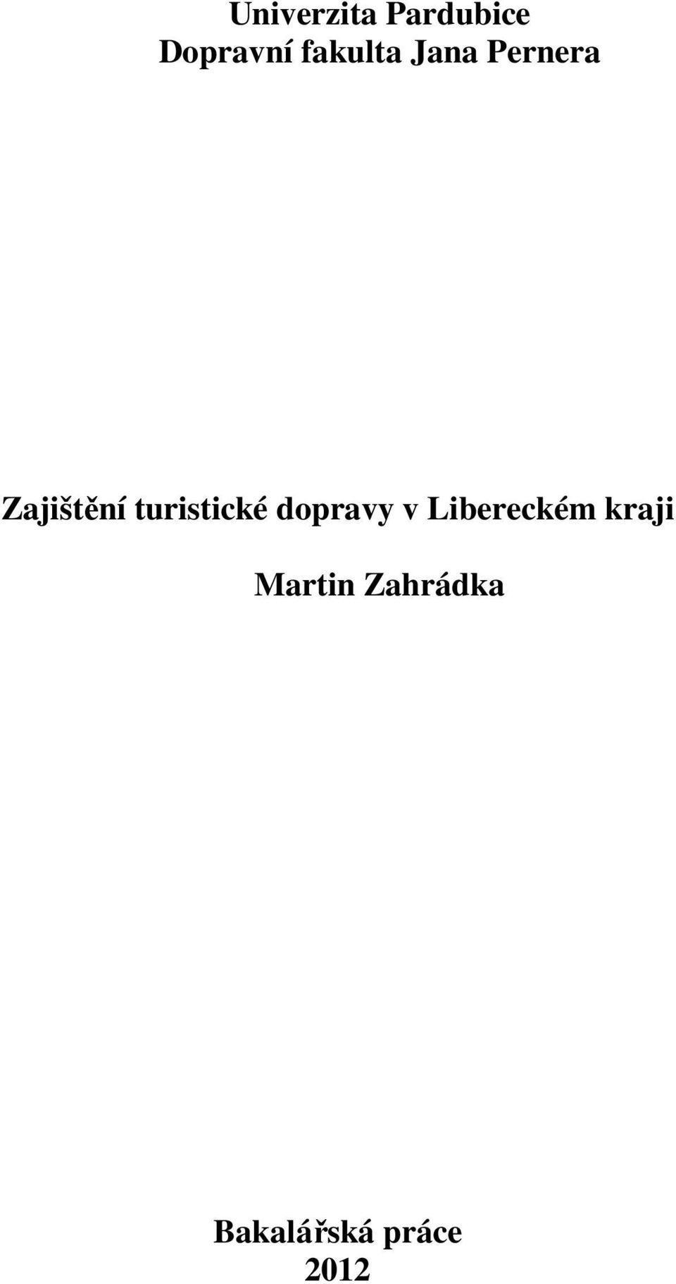 turistické dopravy v Libereckém