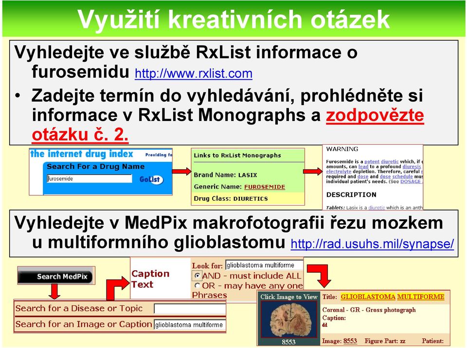 com Zadejte termín do vyhledávání, prohlédněte si informace v RxList