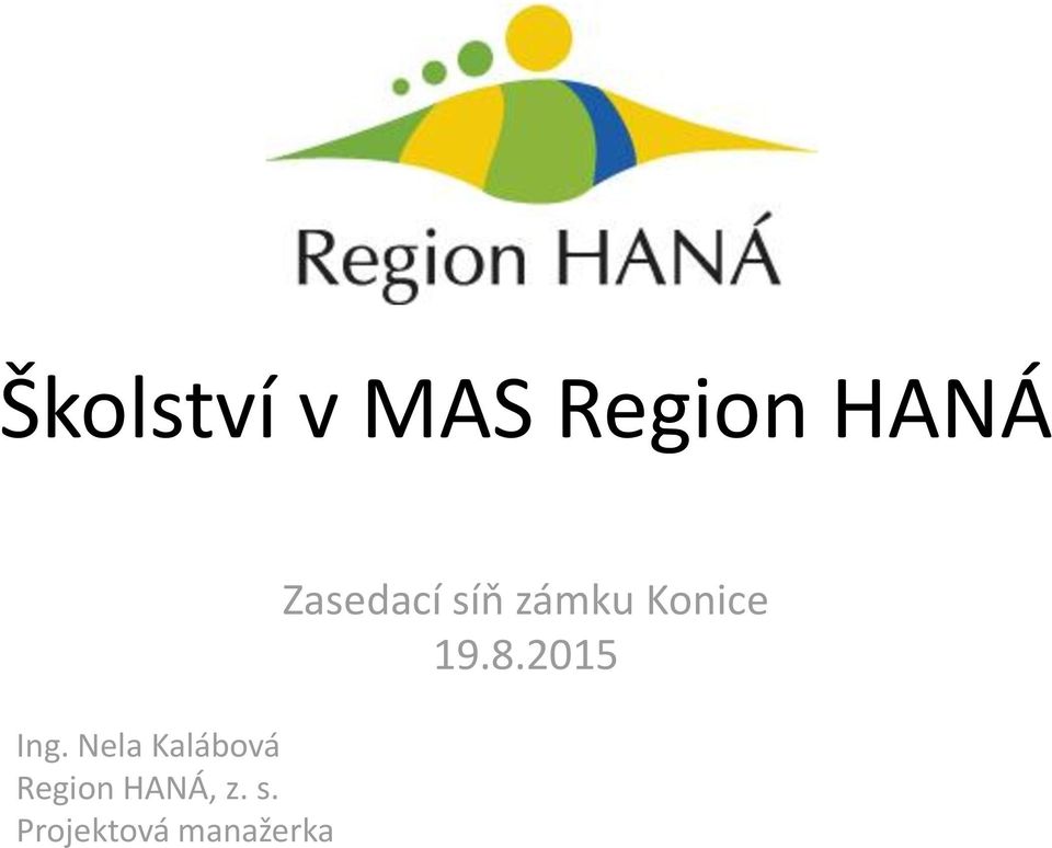 HANÁ, z. s.