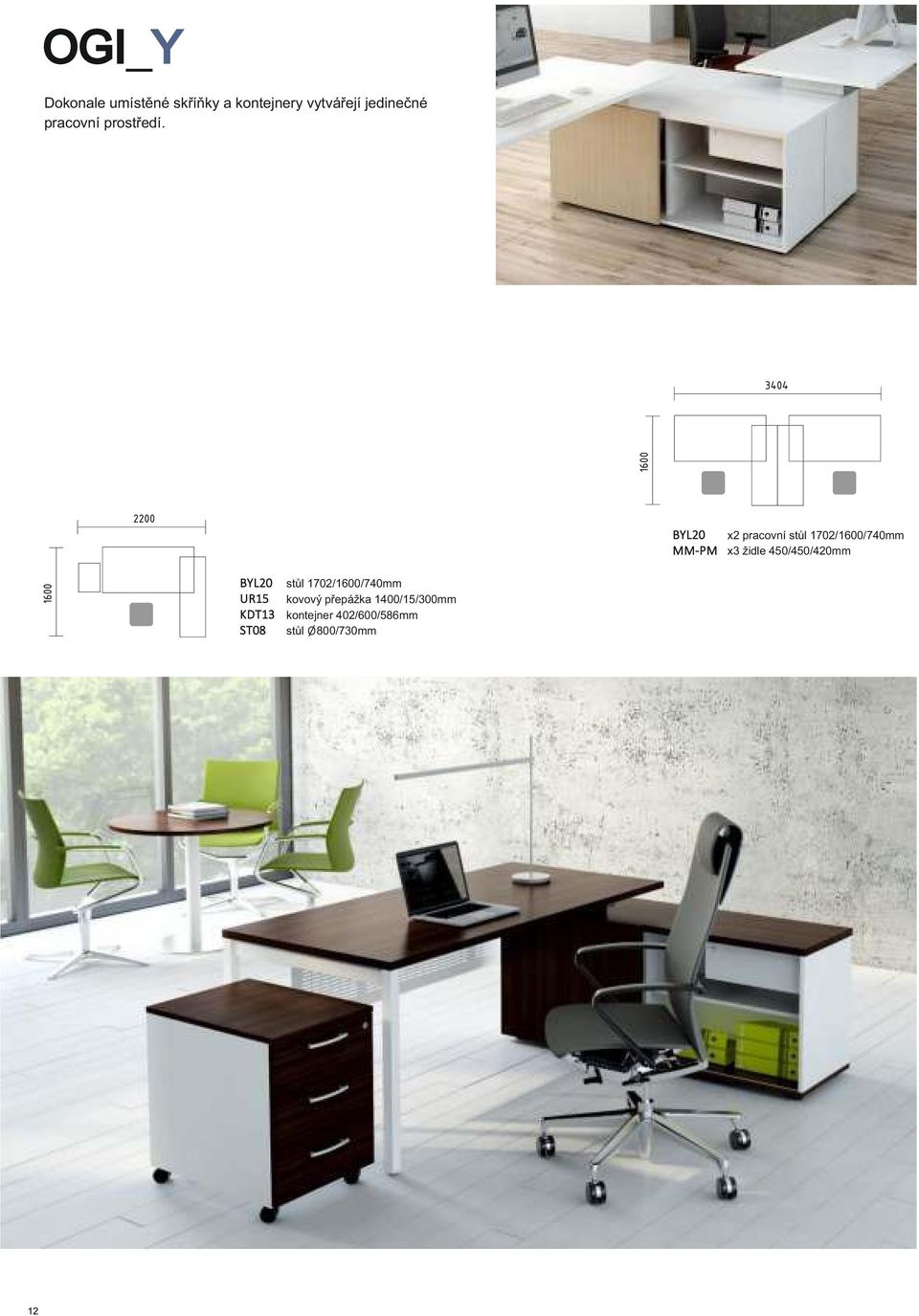 x2 pracovní stůl 1702/1600/740mm x3 židle 450/450/420mm
