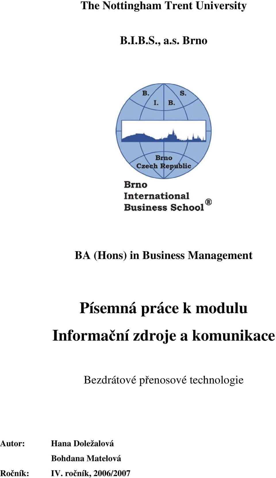 Brno BA (Hons) in Business Management Písemná práce k modulu